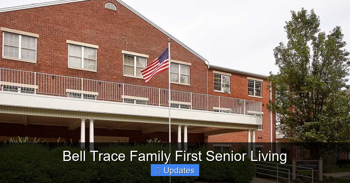 Bell Trace Family First Senior Living