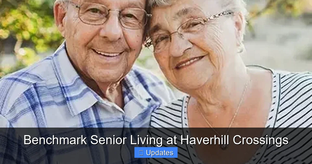 Benchmark Senior Living at Haverhill Crossings