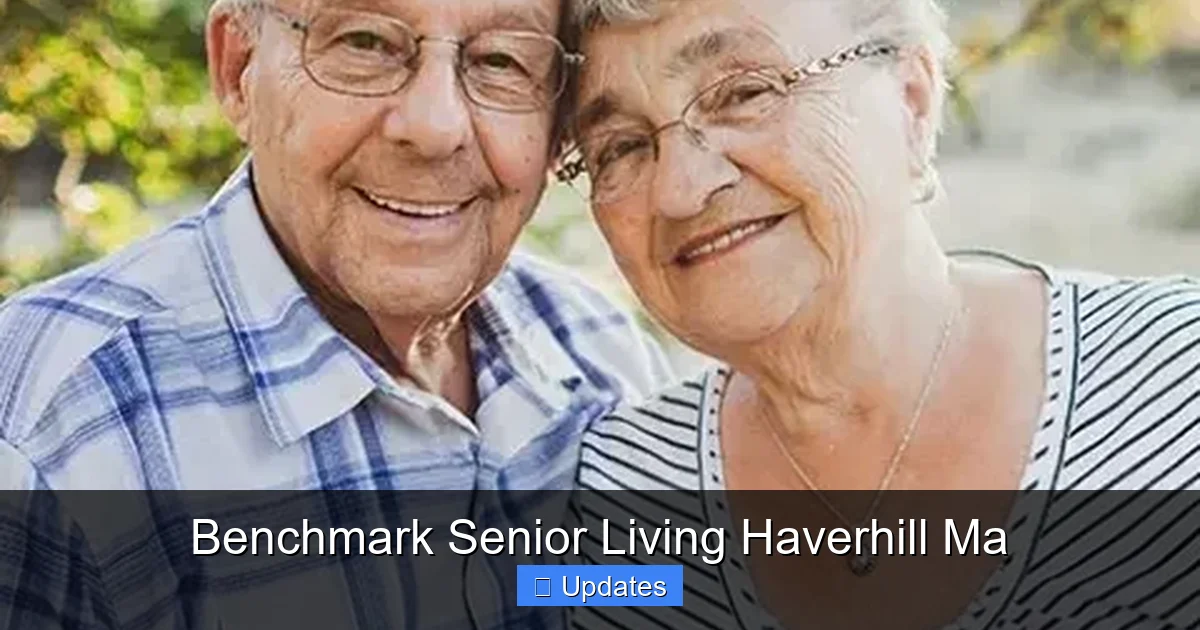 Benchmark Senior Living Haverhill Ma