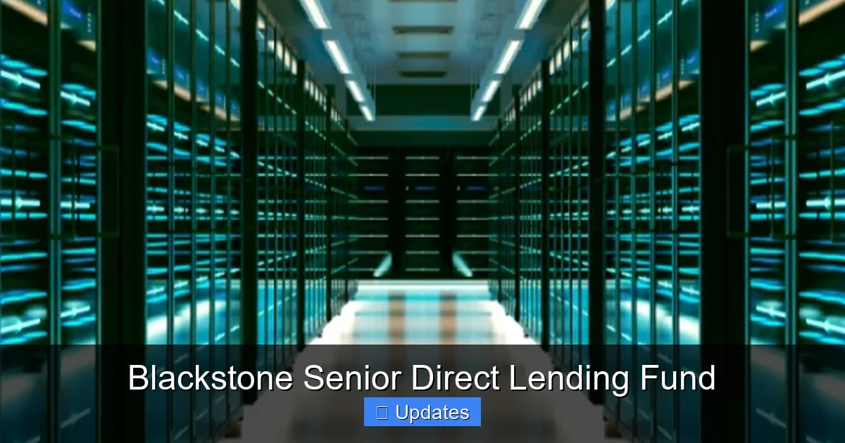 Blackstone Senior Direct Lending Fund