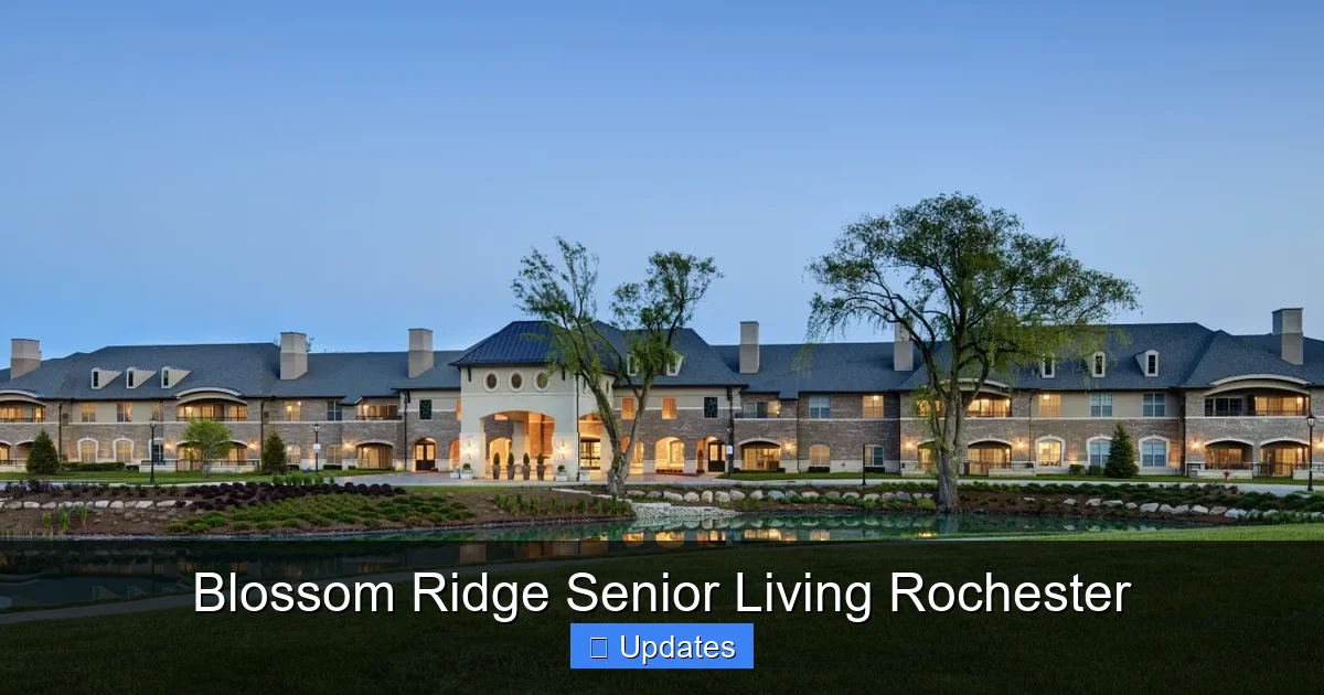 Blossom Ridge Senior Living Rochester