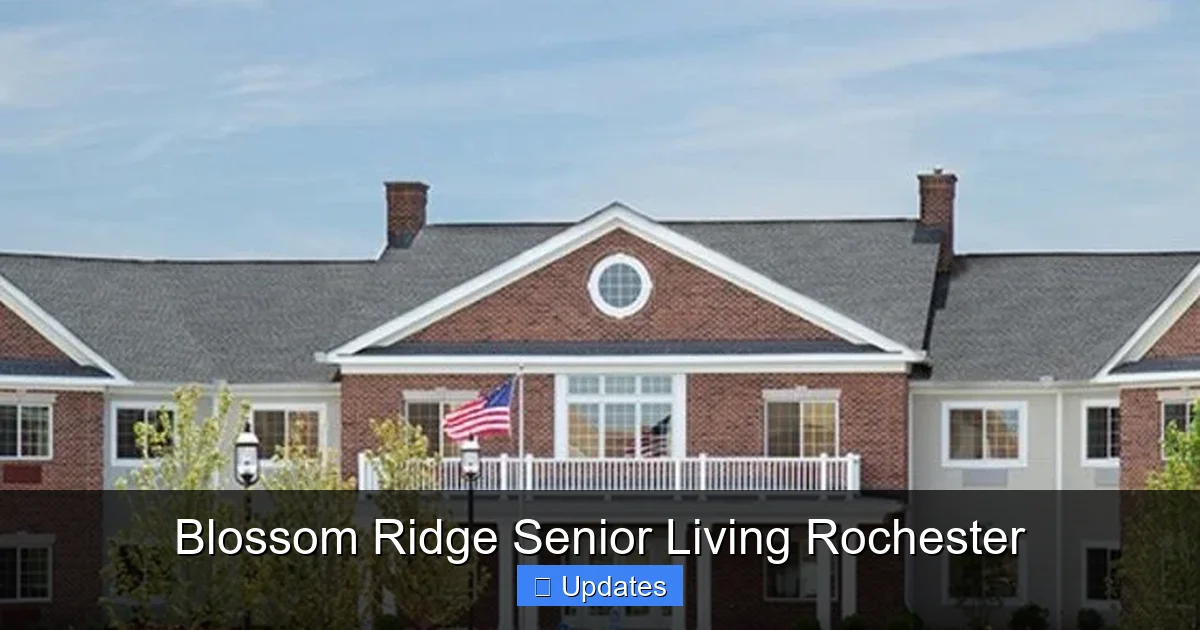 Blossom Ridge Senior Living Rochester
