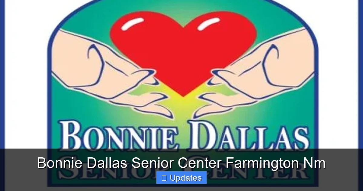 Bonnie Dallas Senior Center Farmington Nm