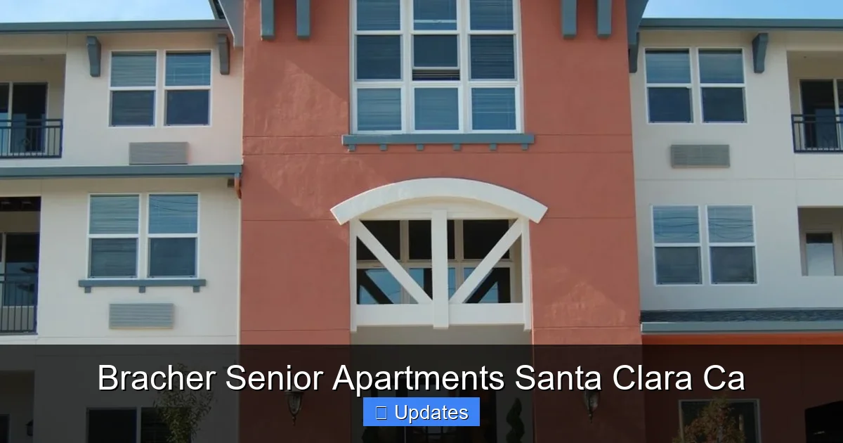 Bracher Senior Apartments Santa Clara Ca