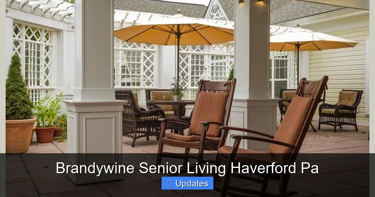 Brandywine Senior Living Haverford Pa