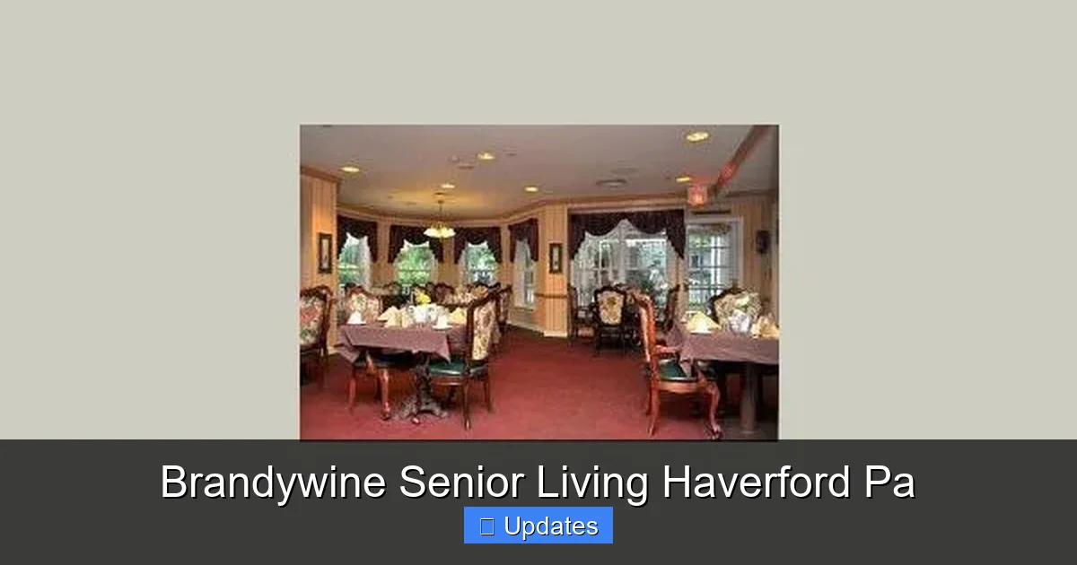 Brandywine Senior Living Haverford Pa
