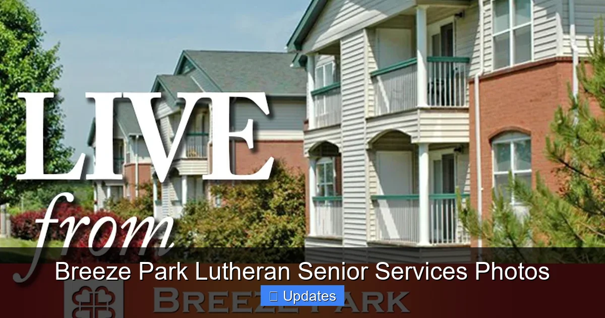 Breeze Park Lutheran Senior Services Photos