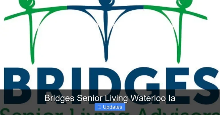 Bridges Senior Living Waterloo Ia