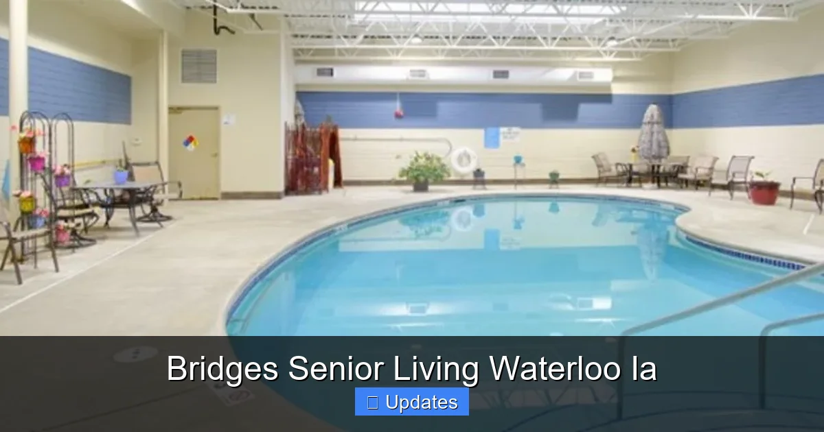 Bridges Senior Living Waterloo Ia