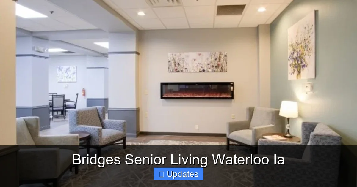 Bridges Senior Living Waterloo Ia