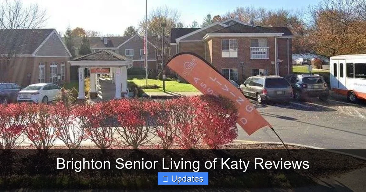 Brighton Senior Living of Katy Reviews