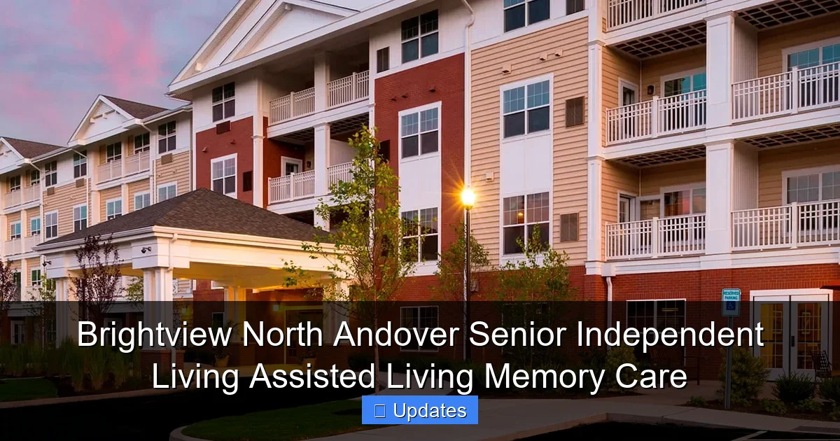 Brightview North Andover Senior Independent Living Assisted Living Memory Care