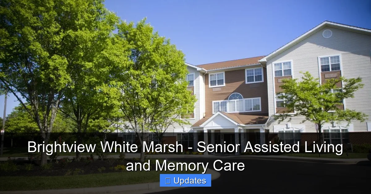 Brightview White Marsh - Senior Assisted Living and Memory Care