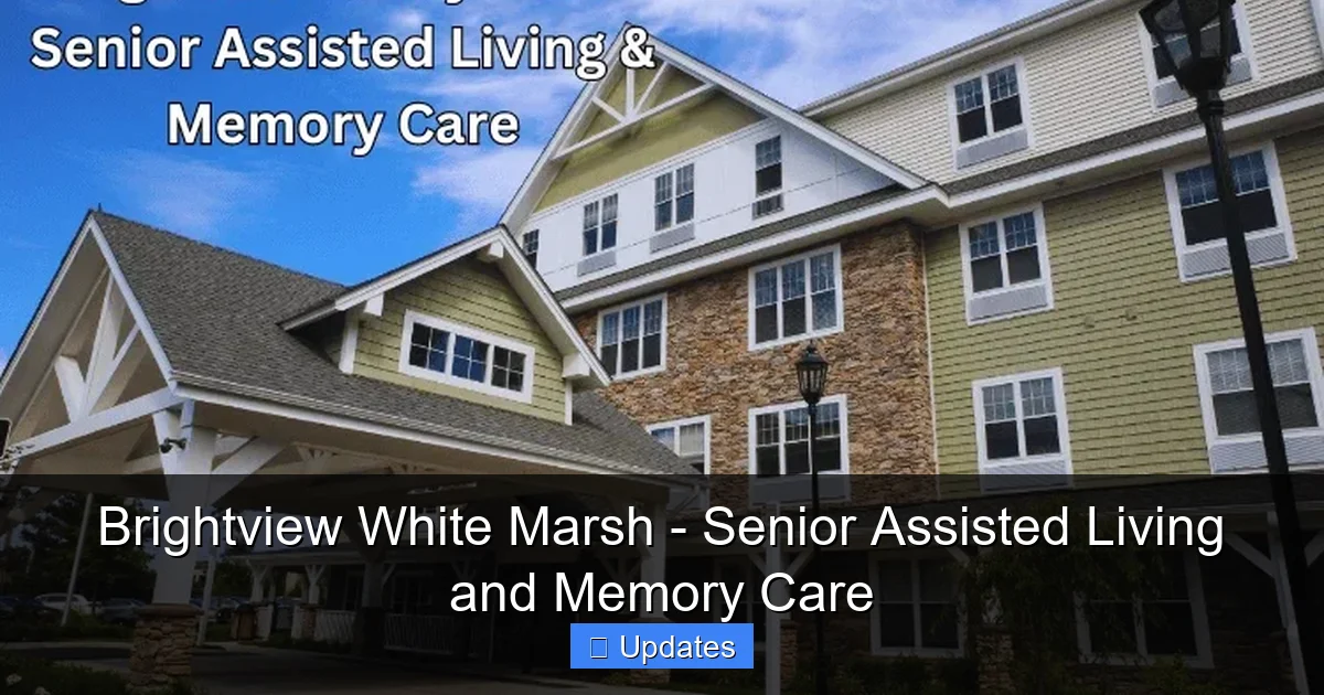 Brightview White Marsh - Senior Assisted Living and Memory Care