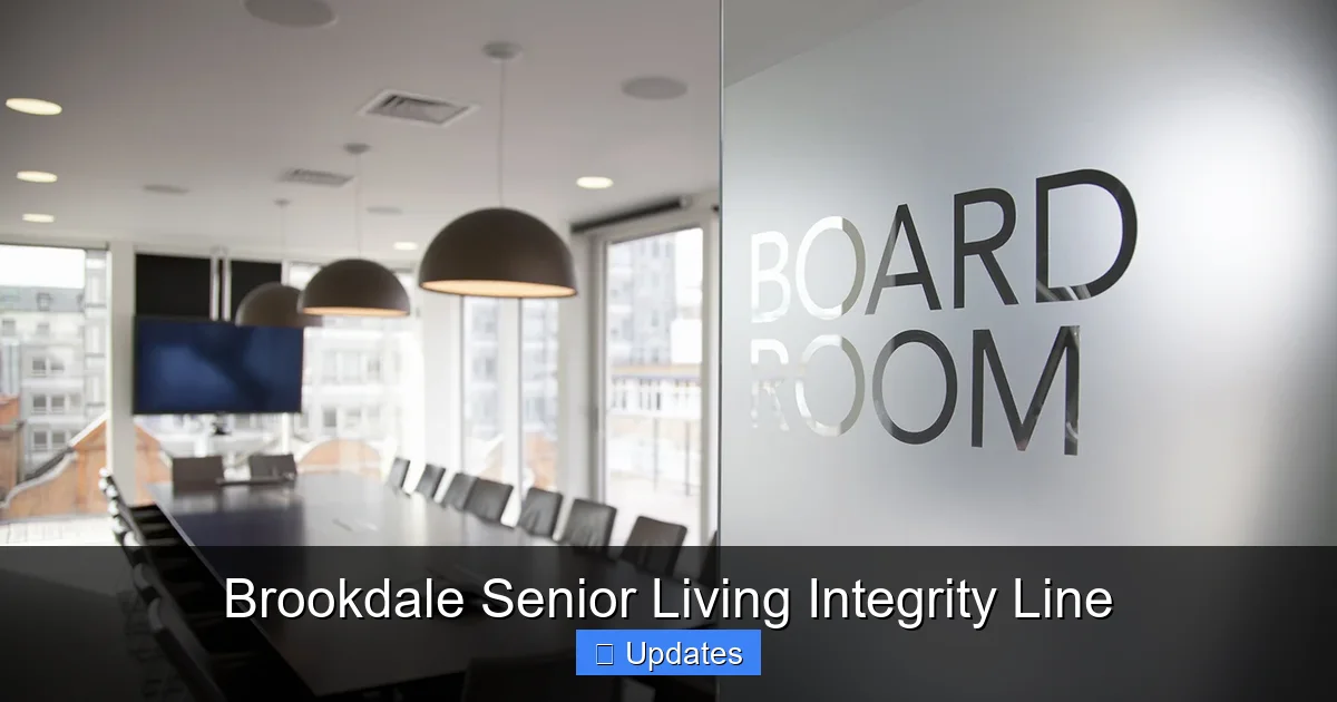 Brookdale Senior Living Integrity Line