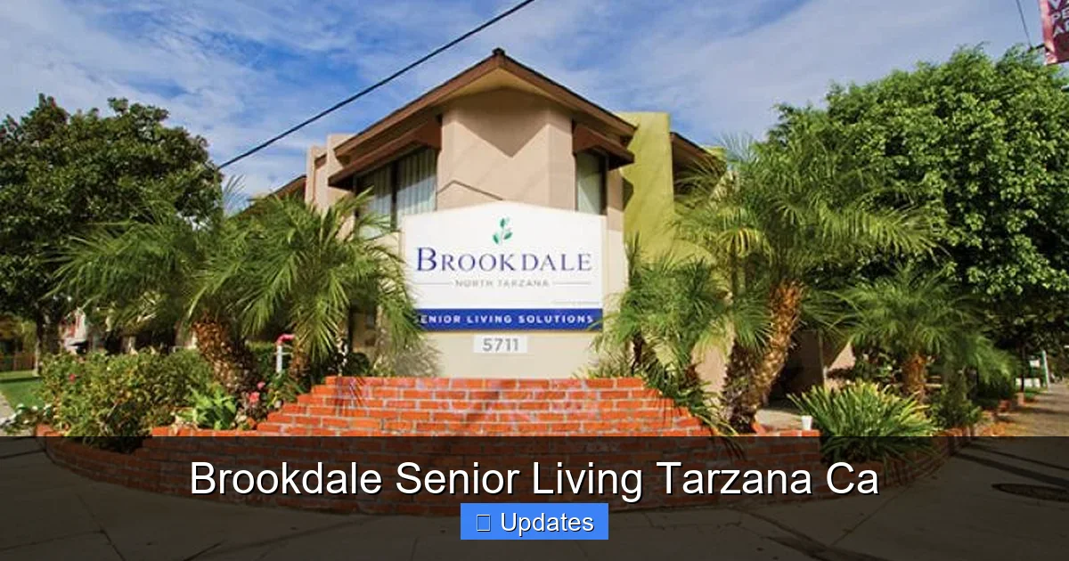 Brookdale Senior Living Tarzana Ca