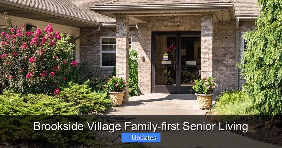 Brookside Village Family-first Senior Living