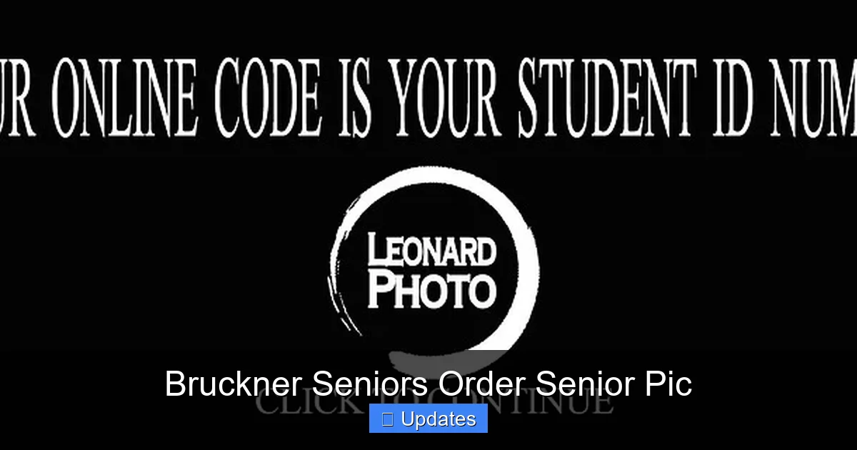 Bruckner Seniors Order Senior Pic