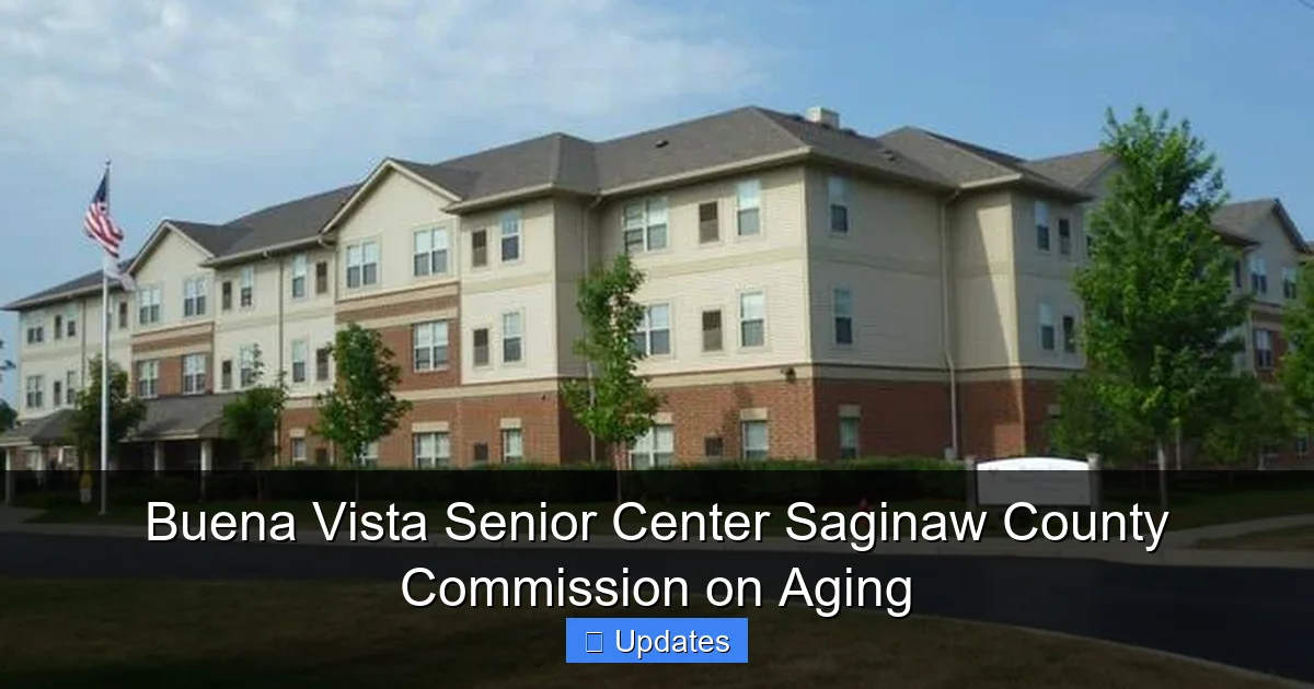 Buena Vista Senior Center Saginaw County Commission on Aging