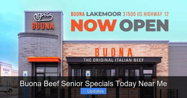 Buona Beef Senior Specials Today Near Me