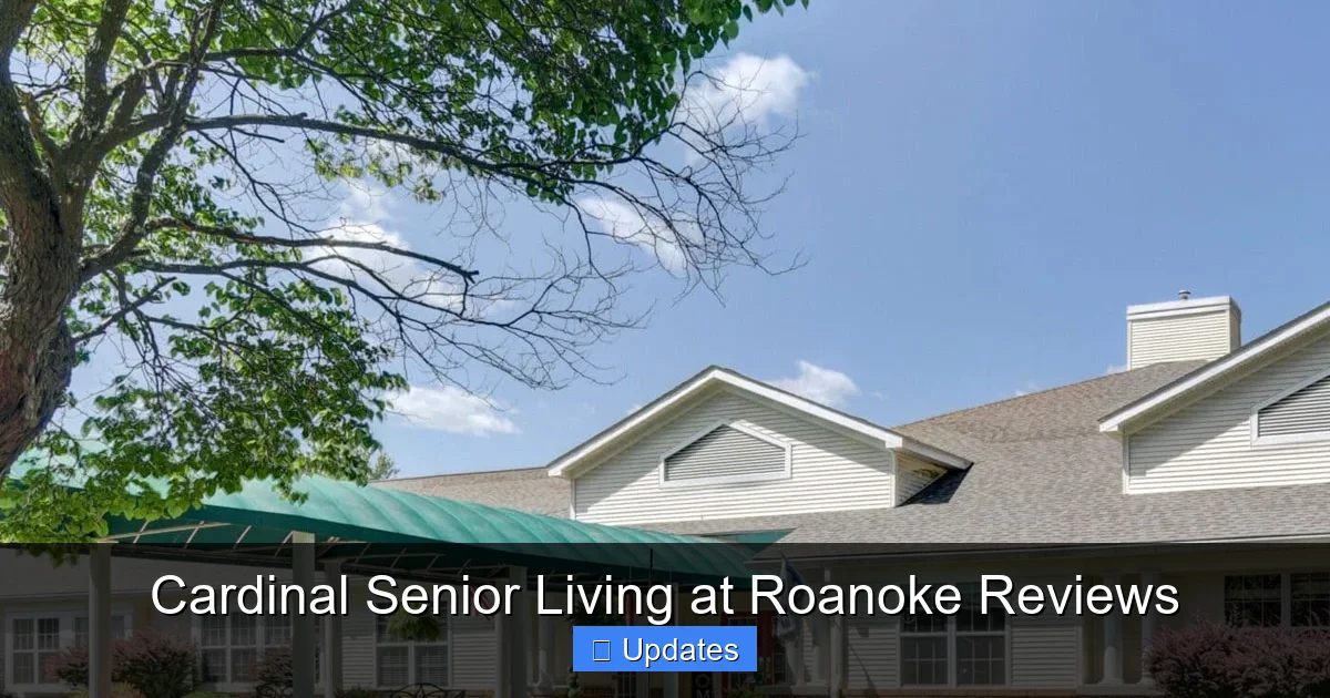 Cardinal Senior Living at Roanoke Reviews