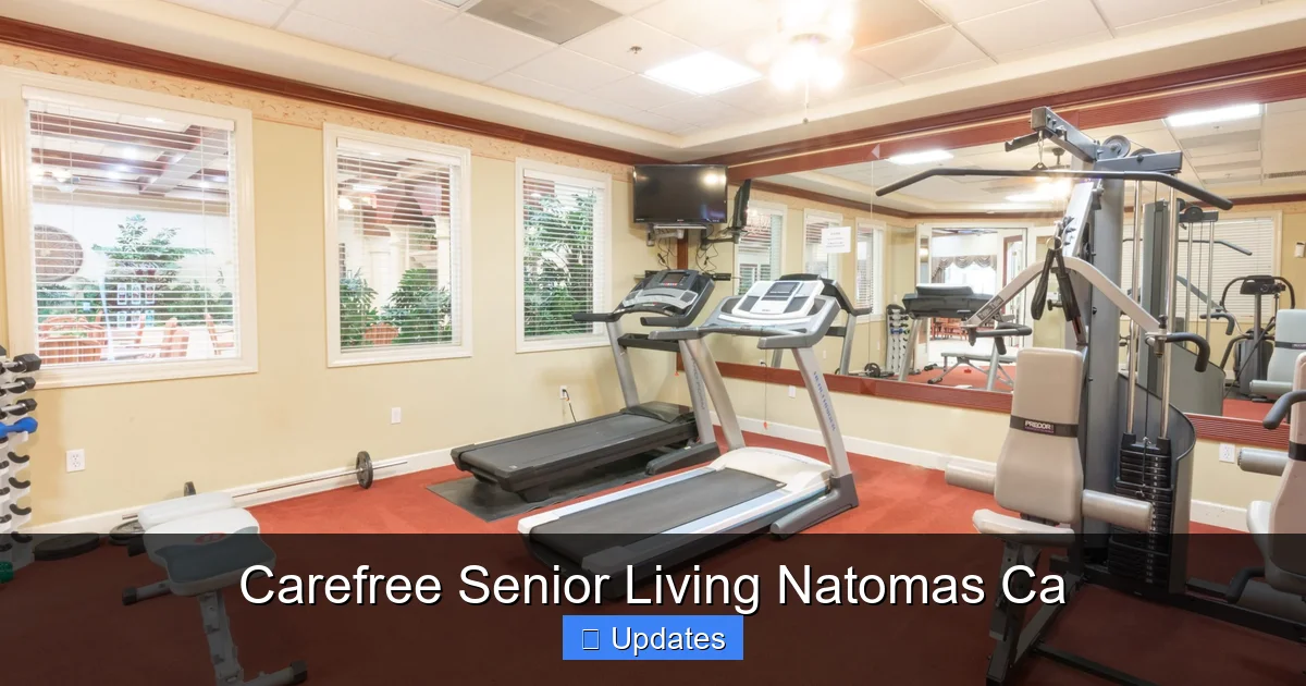 Carefree Senior Living Natomas Ca