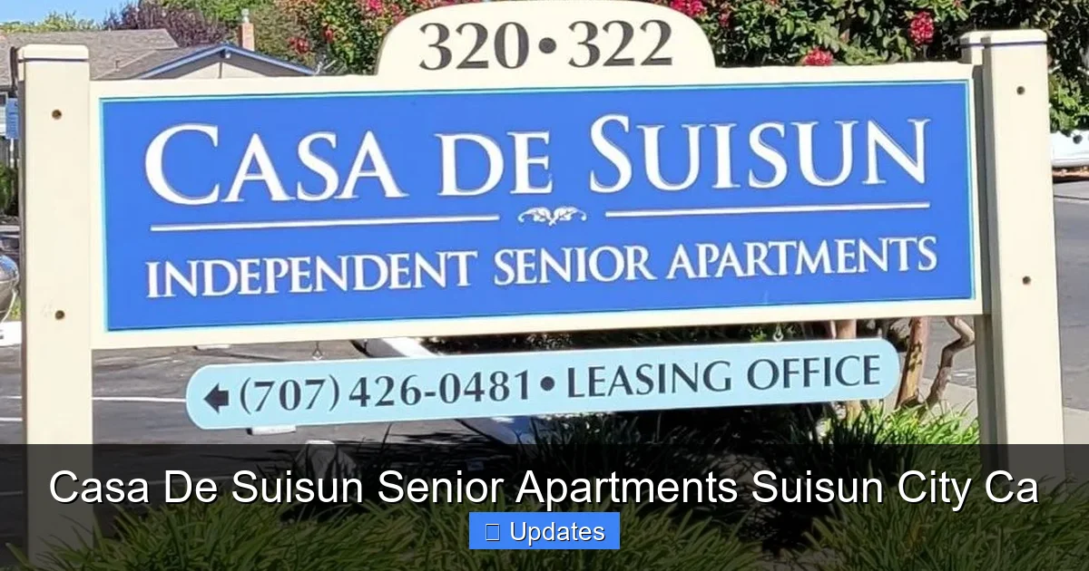 Casa De Suisun Senior Apartments Suisun City Ca