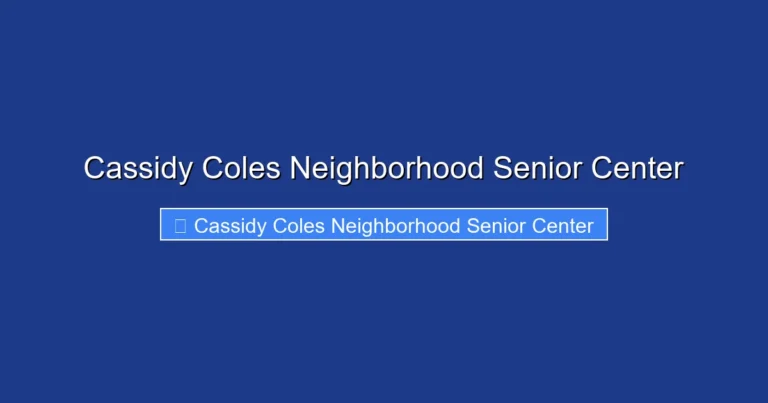 Cassidy Coles Neighborhood Senior Center