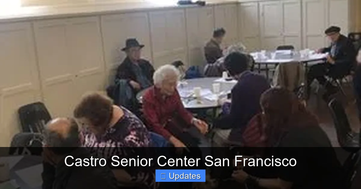 Castro Senior Center San Francisco