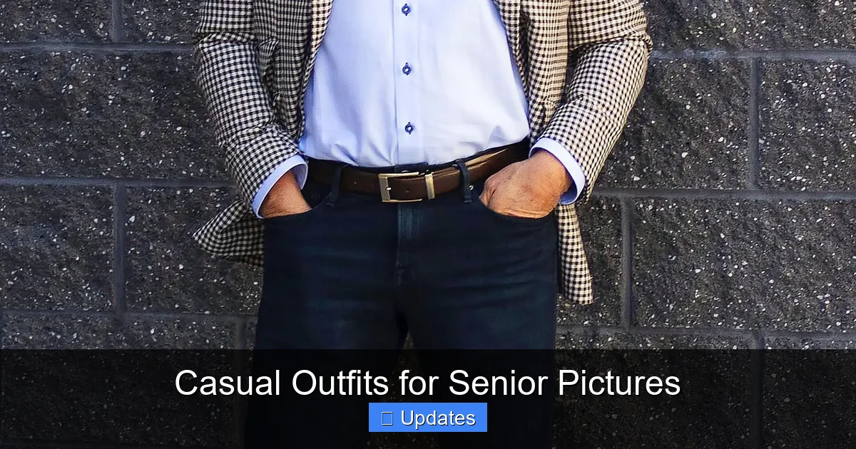 Casual Outfits for Senior Pictures