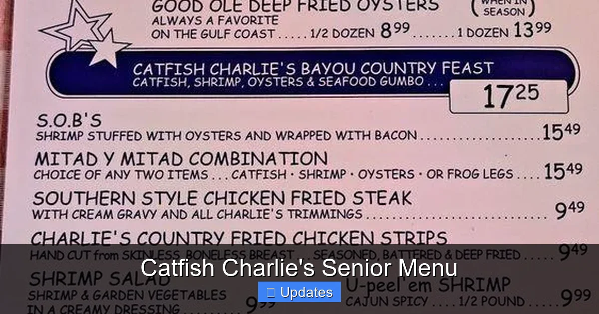 Catfish Charlie's Senior Menu