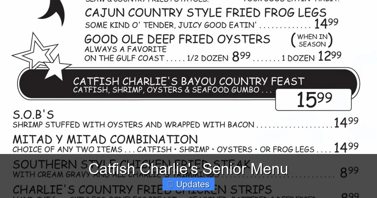 Catfish Charlie's Senior Menu