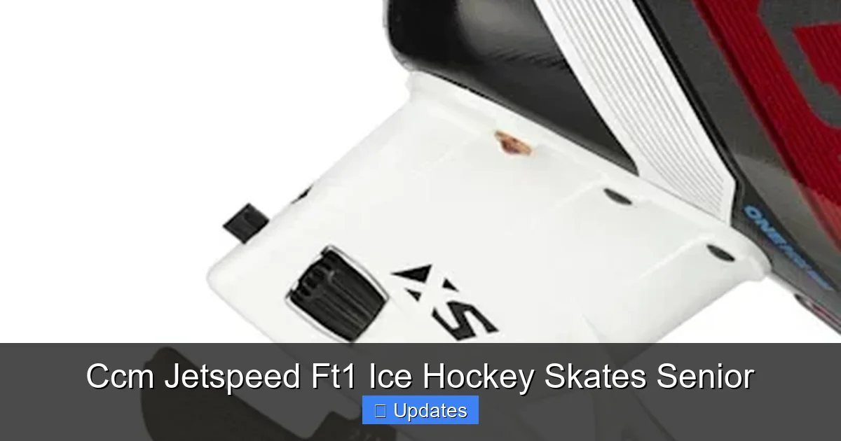 Ccm Jetspeed Ft1 Ice Hockey Skates Senior