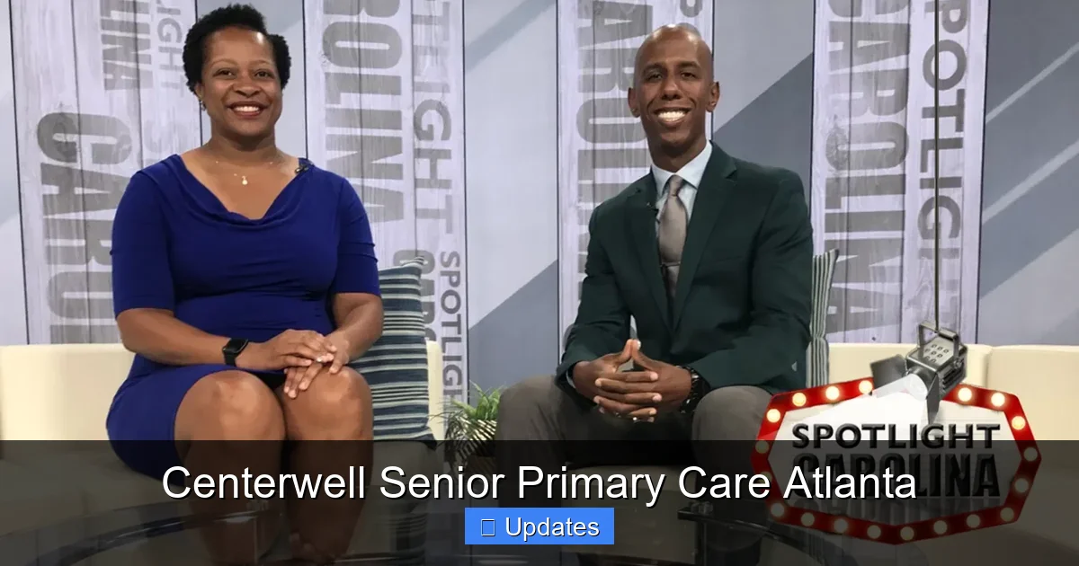 Centerwell Senior Primary Care Atlanta