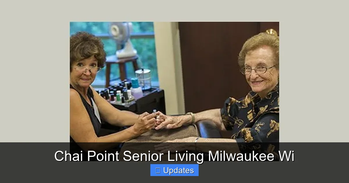 Chai Point Senior Living Milwaukee Wi