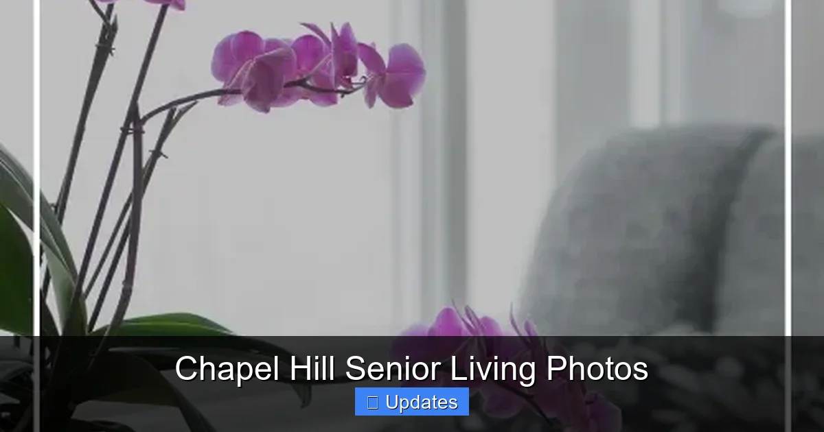 Chapel Hill Senior Living Photos