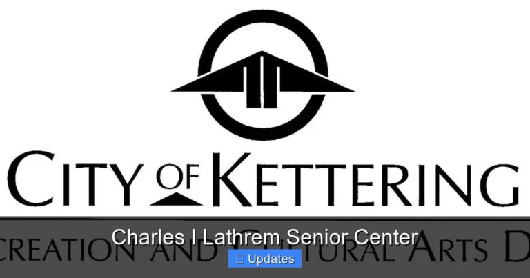 Charles I Lathrem Senior Center