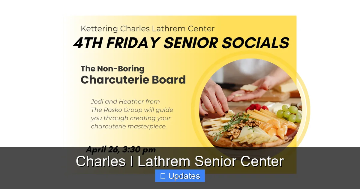Charles I Lathrem Senior Center
