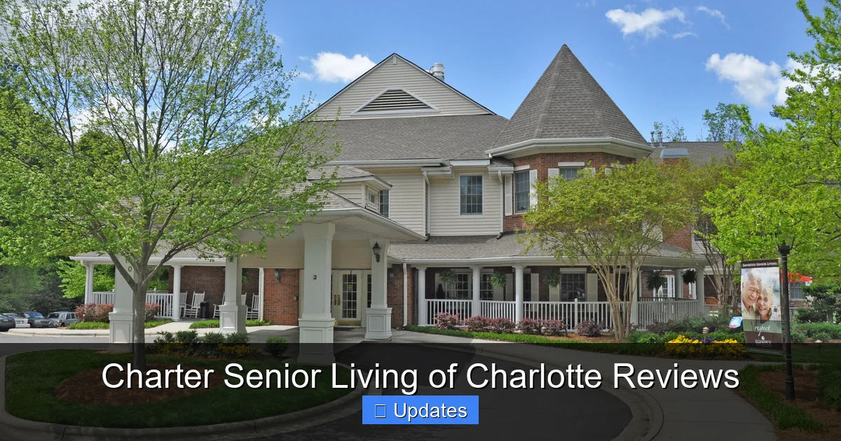 Charter Senior Living of Charlotte Reviews