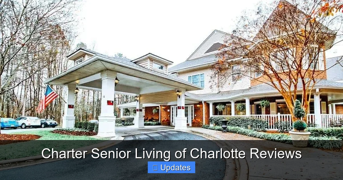 Charter Senior Living of Charlotte Reviews