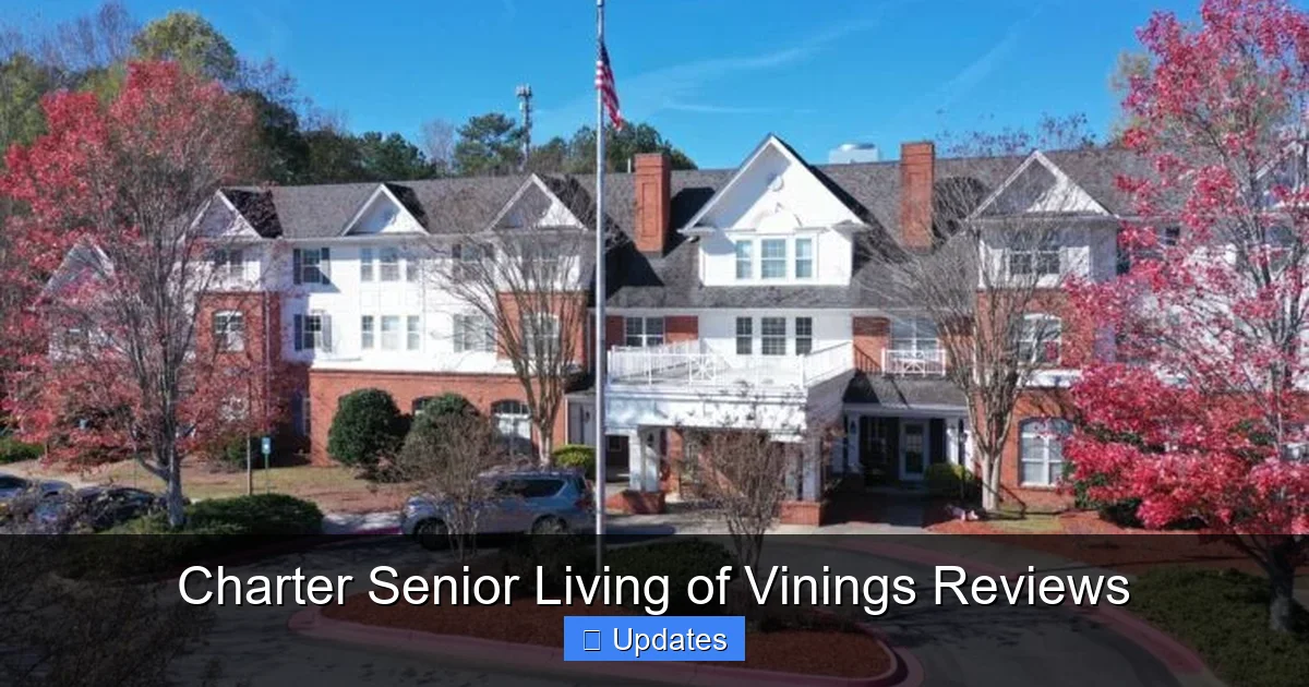 Charter Senior Living of Vinings Reviews