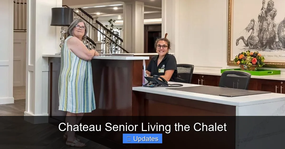 Chateau Senior Living the Chalet