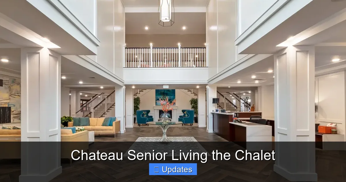 Chateau Senior Living the Chalet