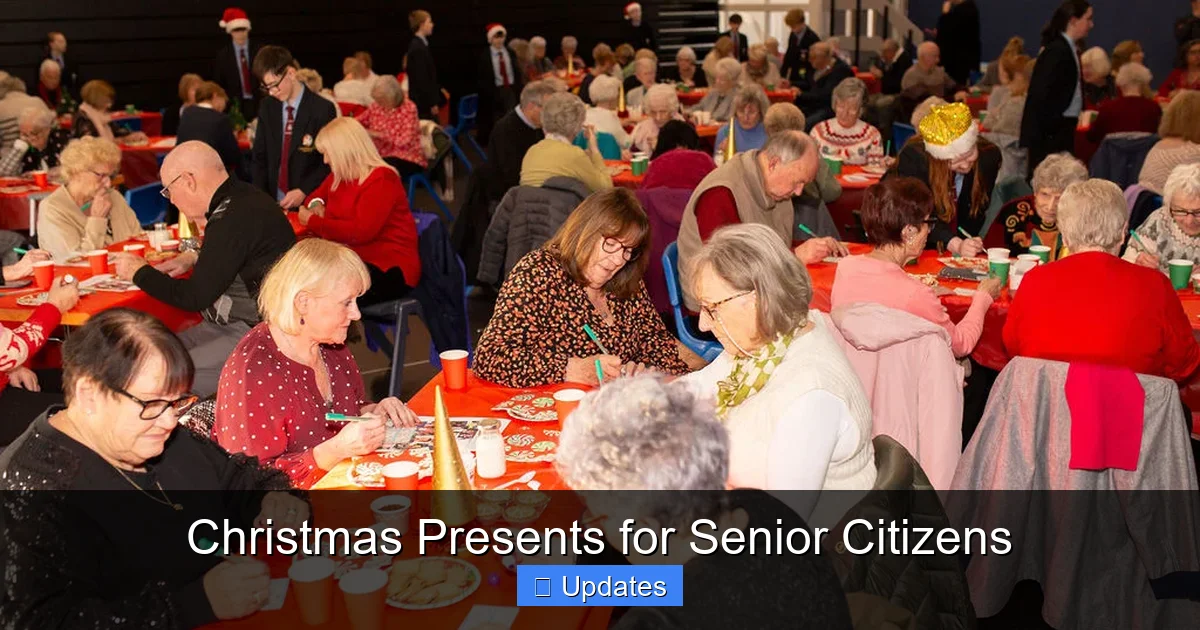 Christmas Presents for Senior Citizens