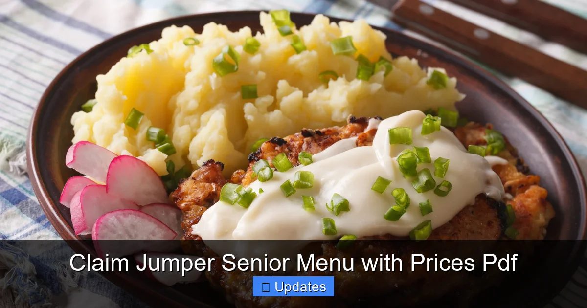 Claim Jumper Senior Menu with Prices Pdf