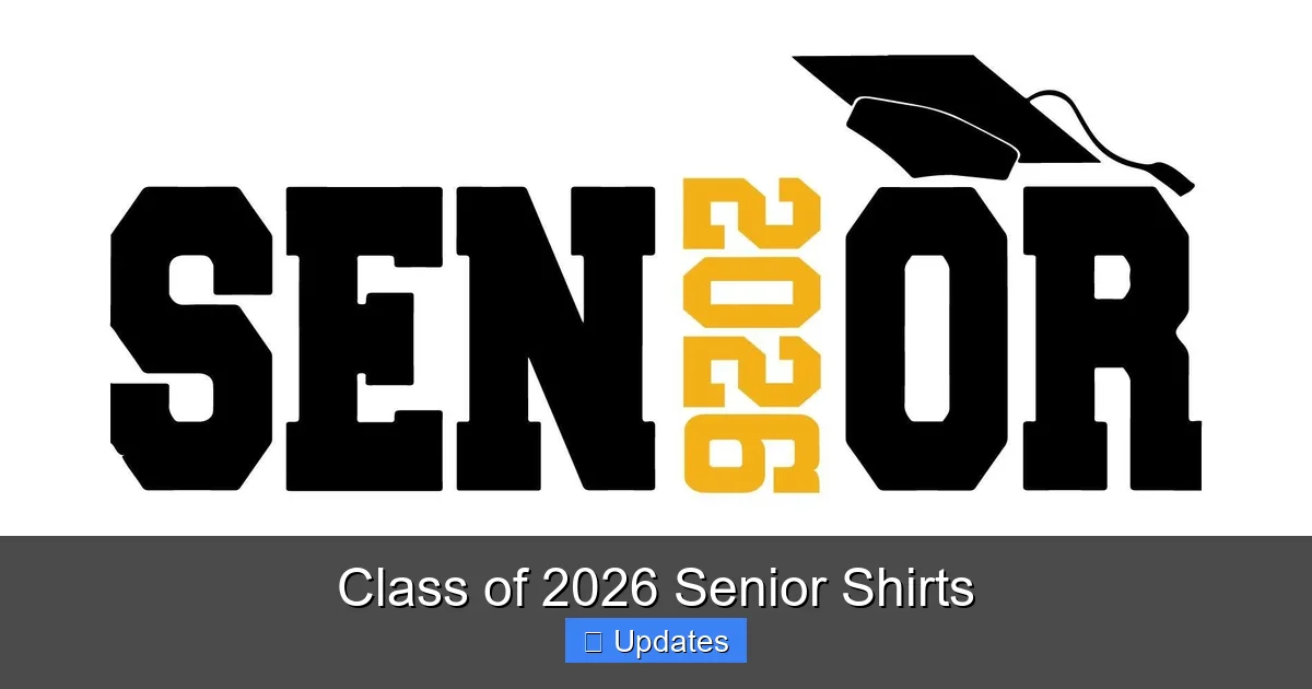 Class of 2026 Senior Shirts