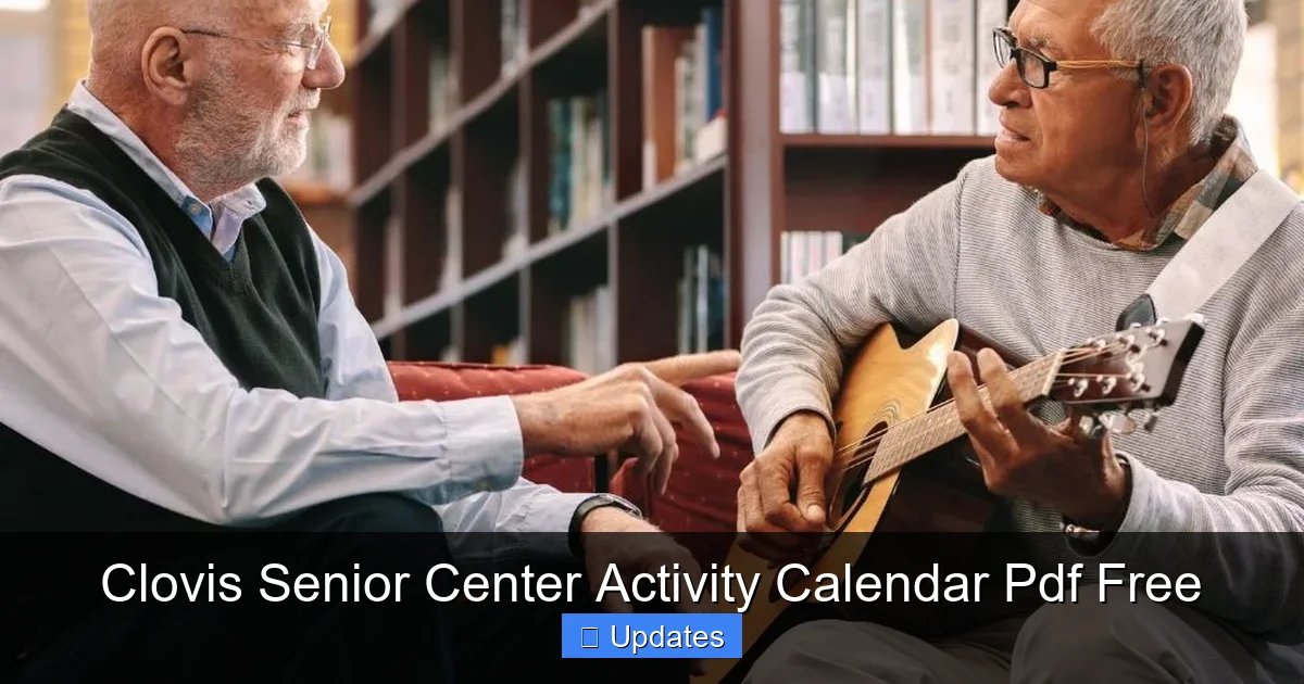 Clovis Senior Center Activity Calendar Pdf Free