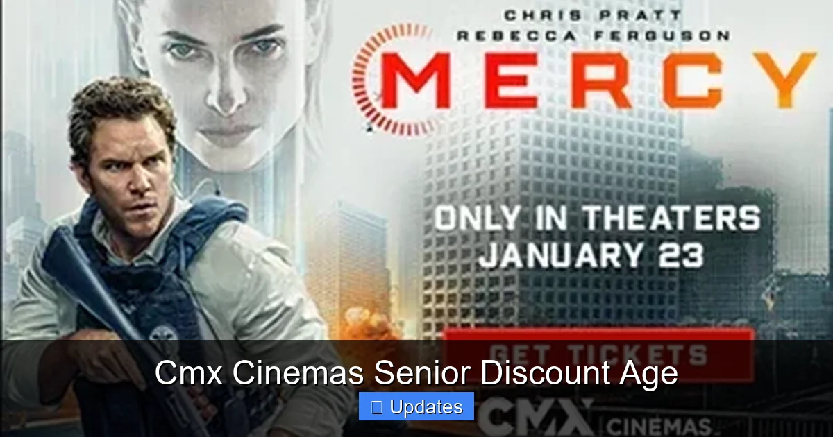 Cmx Cinemas Senior Discount Age