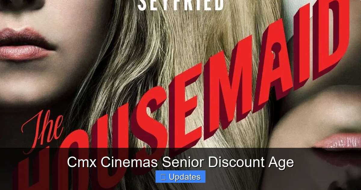 Cmx Cinemas Senior Discount Age