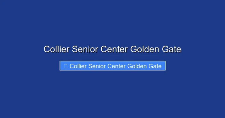 Collier Senior Center Golden Gate